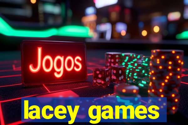 lacey games